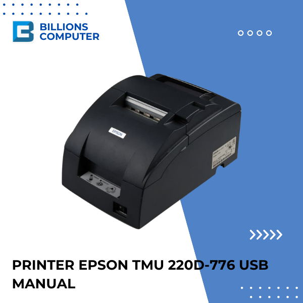PRINTER EPSON TMU 220D-776 USB Manual